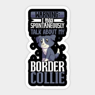 Border Collie lover Sticker